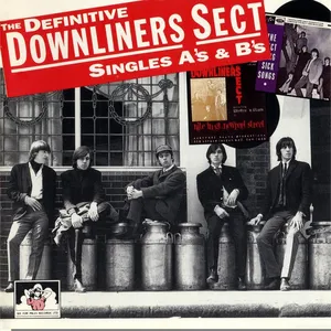 The definitive Downliners sect singles A's & B's